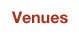 Venues